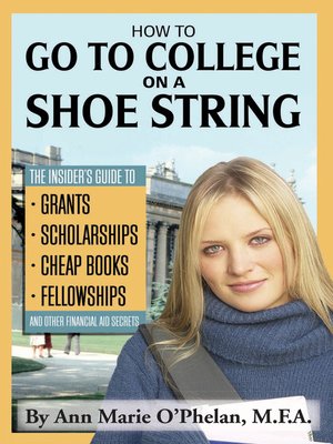 cover image of How to Go to College on a Shoe String
